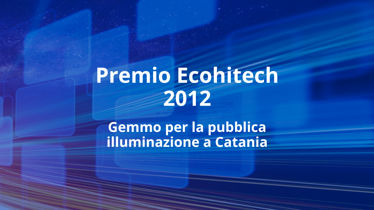 Gemmo si aggiudica il premio Ecohitech 2012