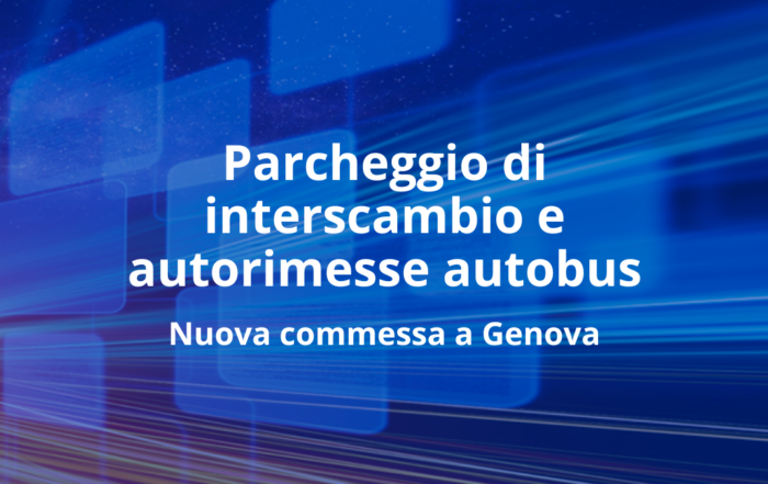 Nuova commessa a supporto della mobilità sostenibile: parcheggio di interscambio e autorimesse autobus a Genova